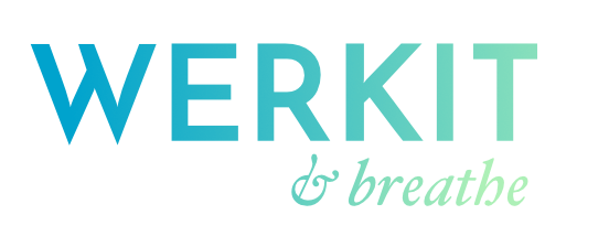 Werkit and breathe